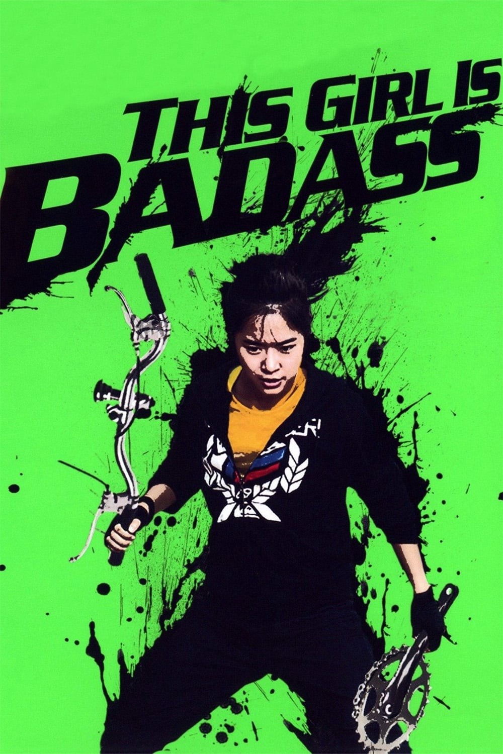 Cô Nàng Bá Đạo - This Girl Is Bad Ass (2011)