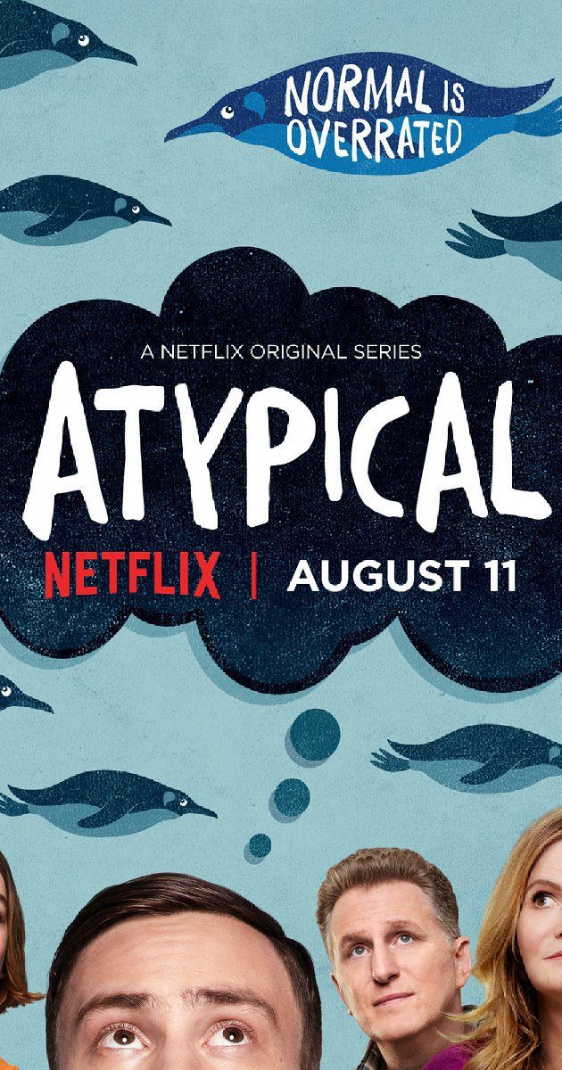 Lập dị (Phần 1) - Atypical (Season 1) (2017)